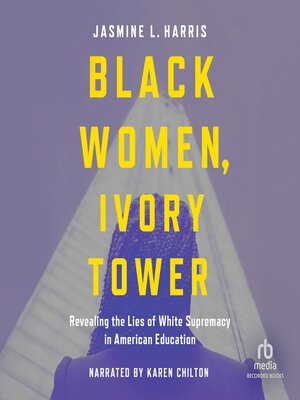cover image of Black Women, Ivory Tower